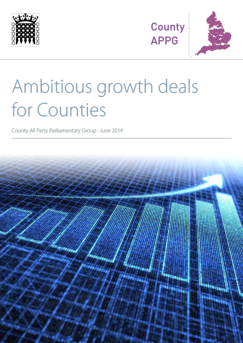 - County APPG Report: Ambitious Local Growth Deals for Counties